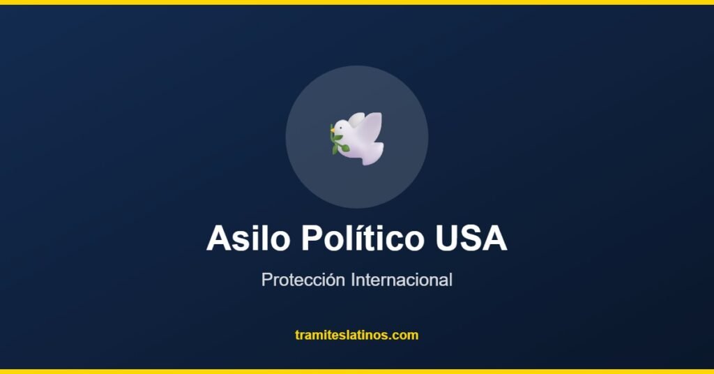 Asilo Político USA - Tramites Latinos