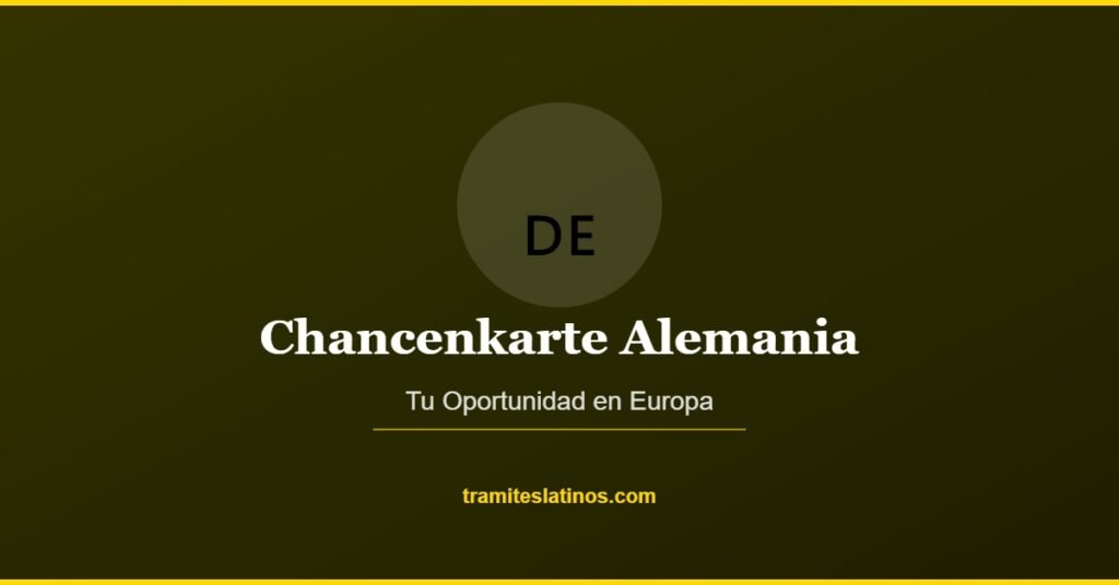 Chancenkarte Alemania | Tramites Latinos